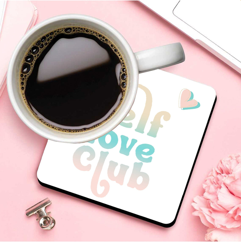 Self Love Club Drinks Coaster | Positive Living | The KeiCo